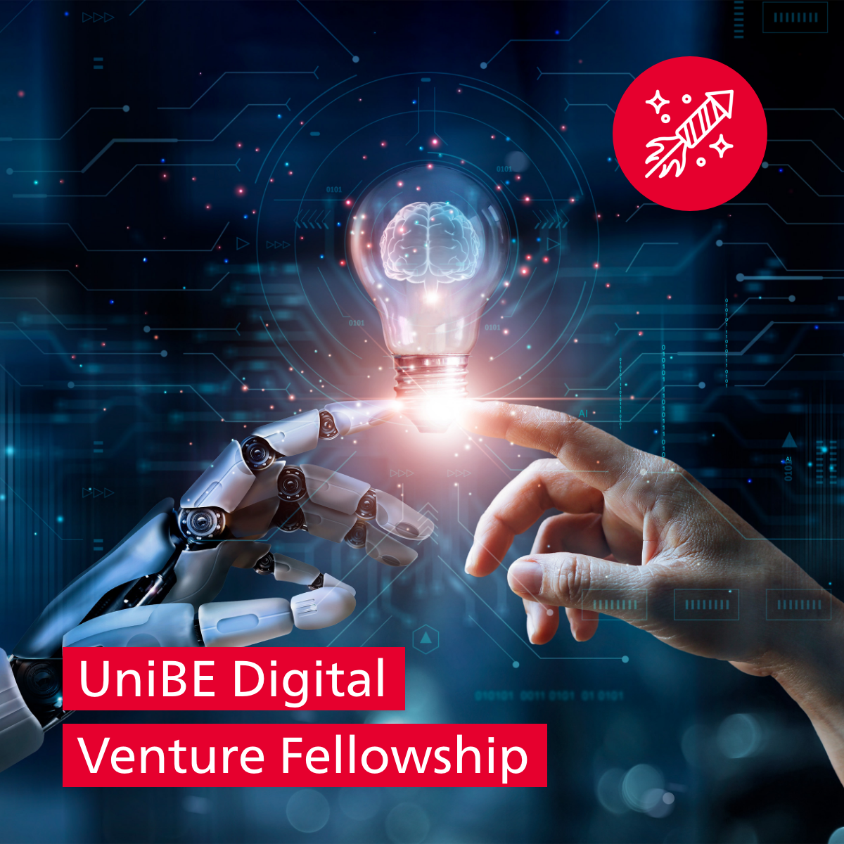 UniBE Digital Venture Fellowship 2027: Call for Proposals